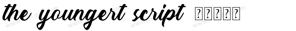 the youngert script字体转换